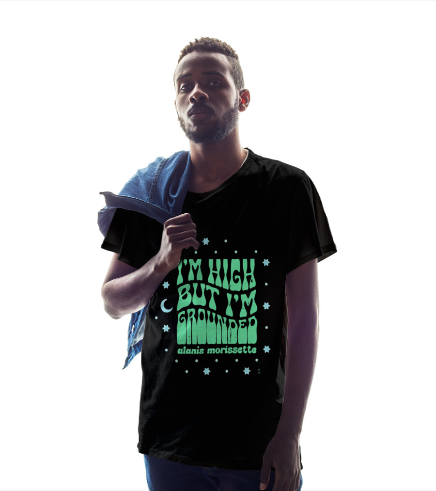 I'm High But I'm Grounded Alanis Morissette Stars And Moon T-Shirt