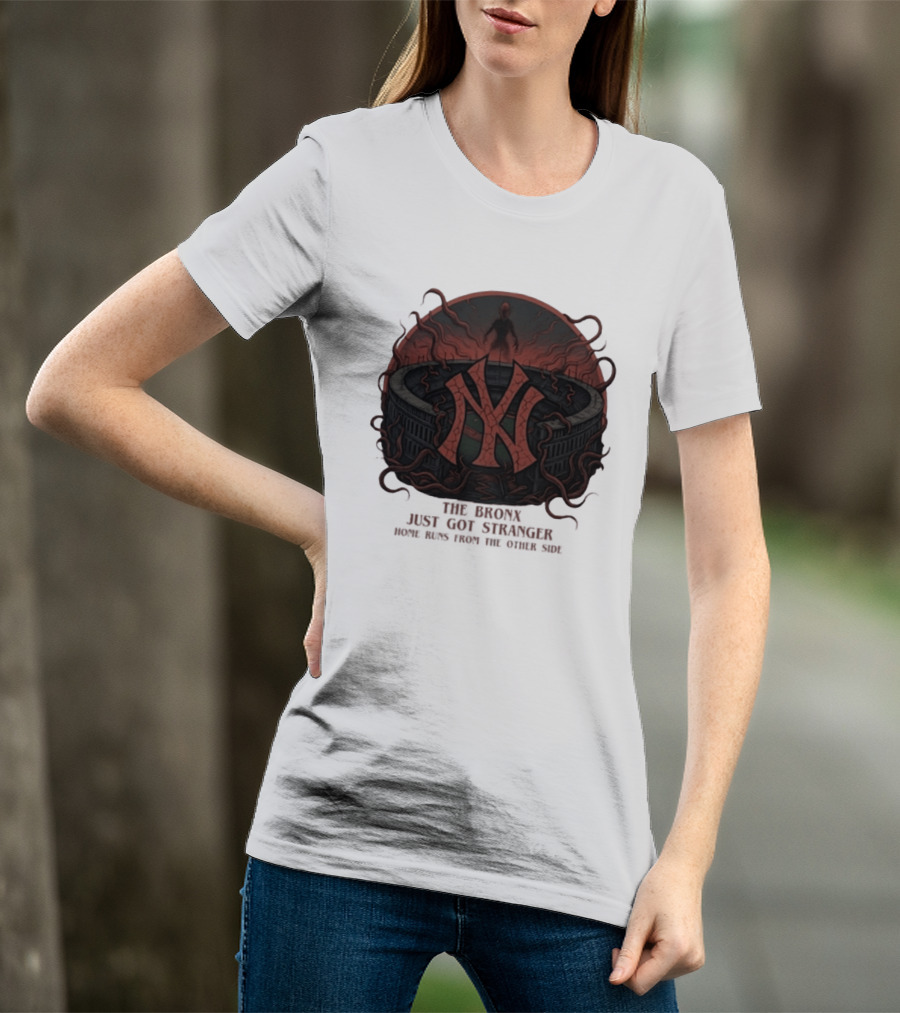 Yankees Stranger Things Mashup The Bronx Just Got Stranger Home Runs Other Side T-Shirt
