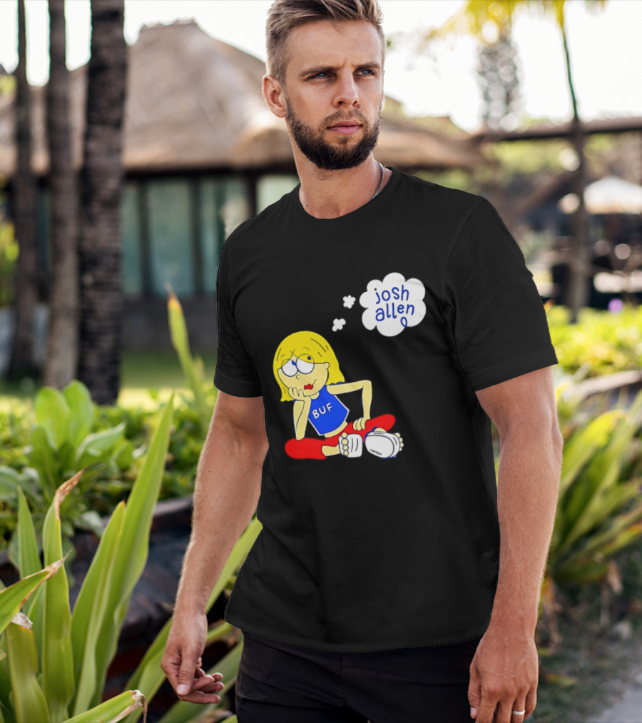 BUF Girl Thinking About Josh Allen Buffalo Bills T-Shirt