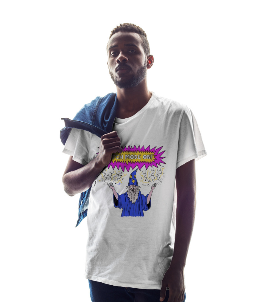 Bitch Mode On Wizard Magic Sarcastic T-Shirt