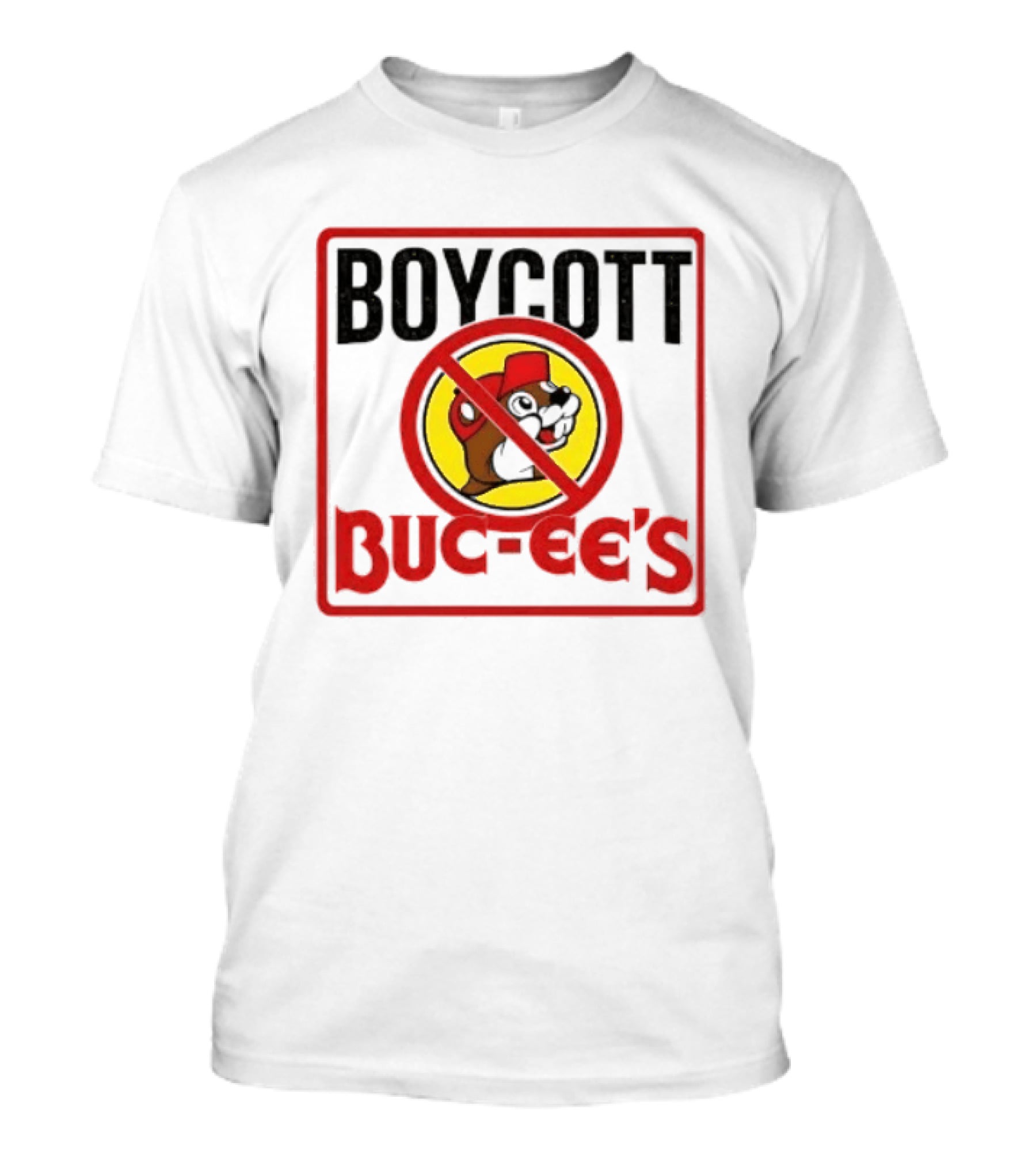 Boycott Buc Ee's Gas Station Protest No T-Shirt