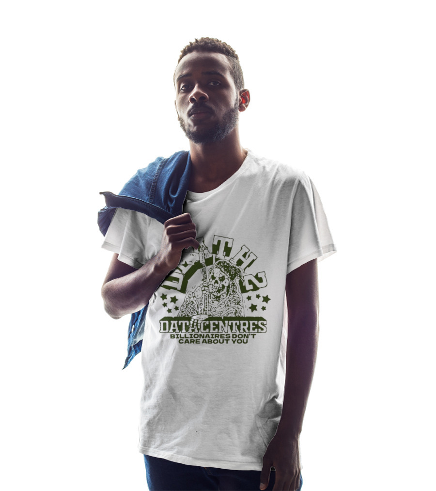 Death Datacentres Billionaires Don't Care About You Grim Reaper With Stars And Scythe T-Shirt