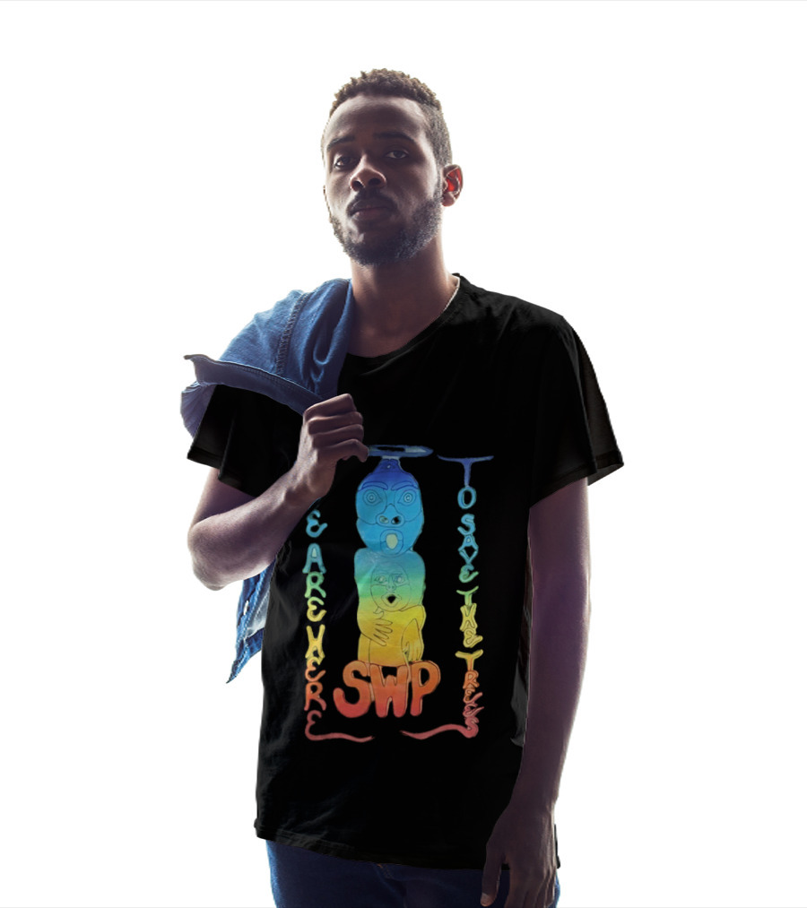We Are Here To Save The Trees SWP LGBT Rainbow Totem T-Shirt