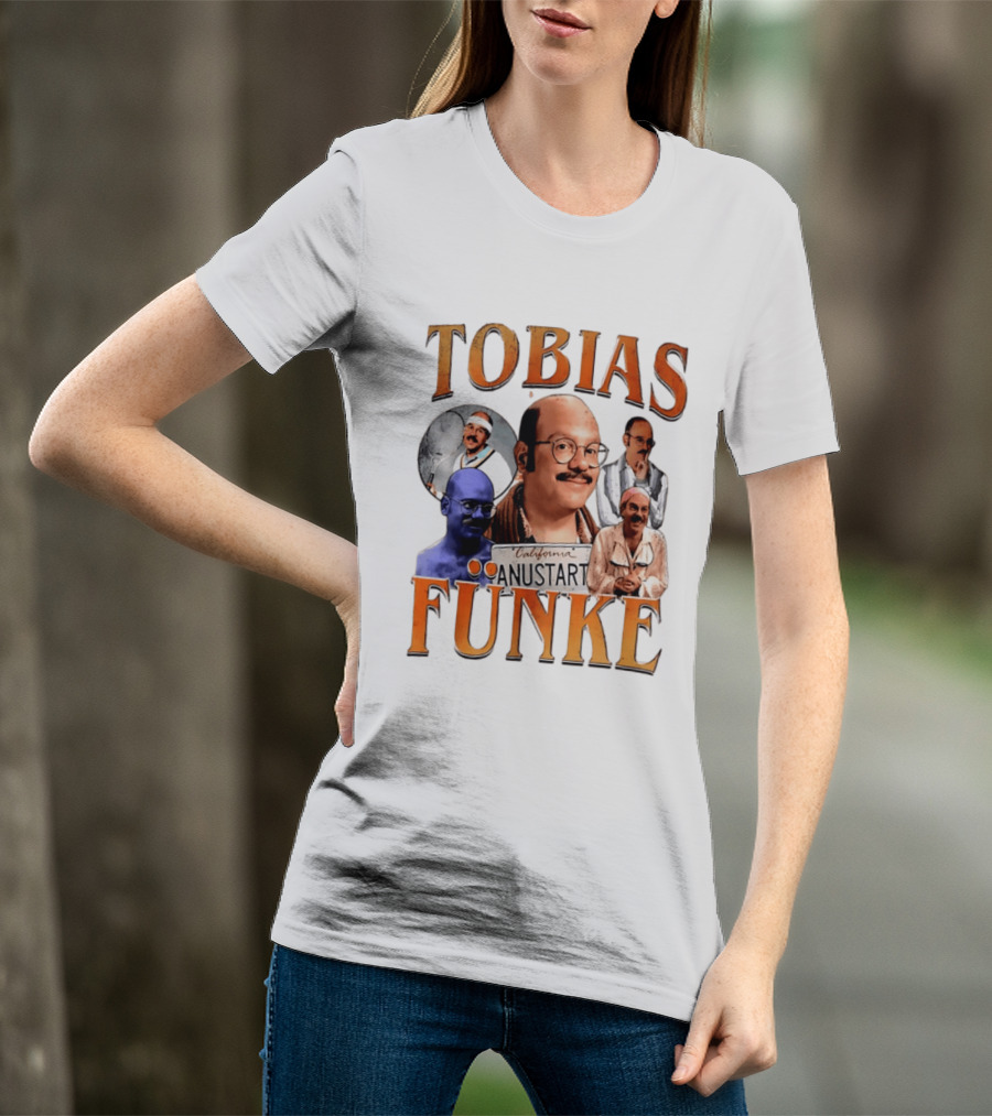 Tobias Funke Anustart Arrested Development Character Compilation T-Shirt