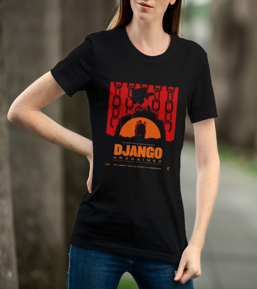 Django Unchained Life Liberty And The Pursuit Of Vengeance Red And Orange T-Shirt