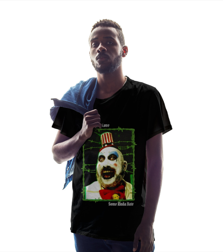 Some Kinda Love Some Kinda Hate Captain Spaulding Clown Barbed Wire Frame T-Shirt