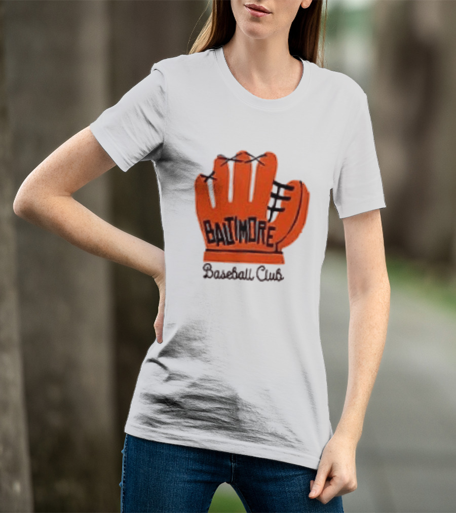 MLB Baltimore Orioles Baseball Club Orange Glove Always Better In Baltimore T-Shirt