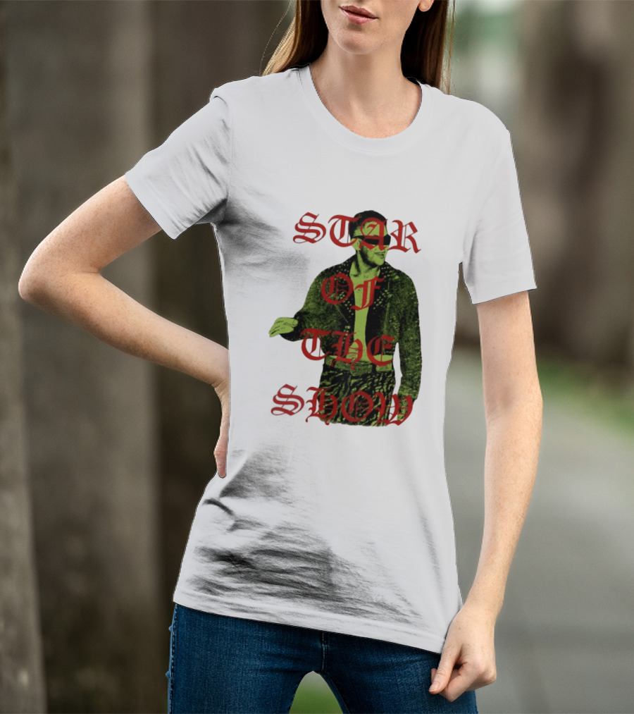 Star Of The Show Celebrity Performance T-Shirt