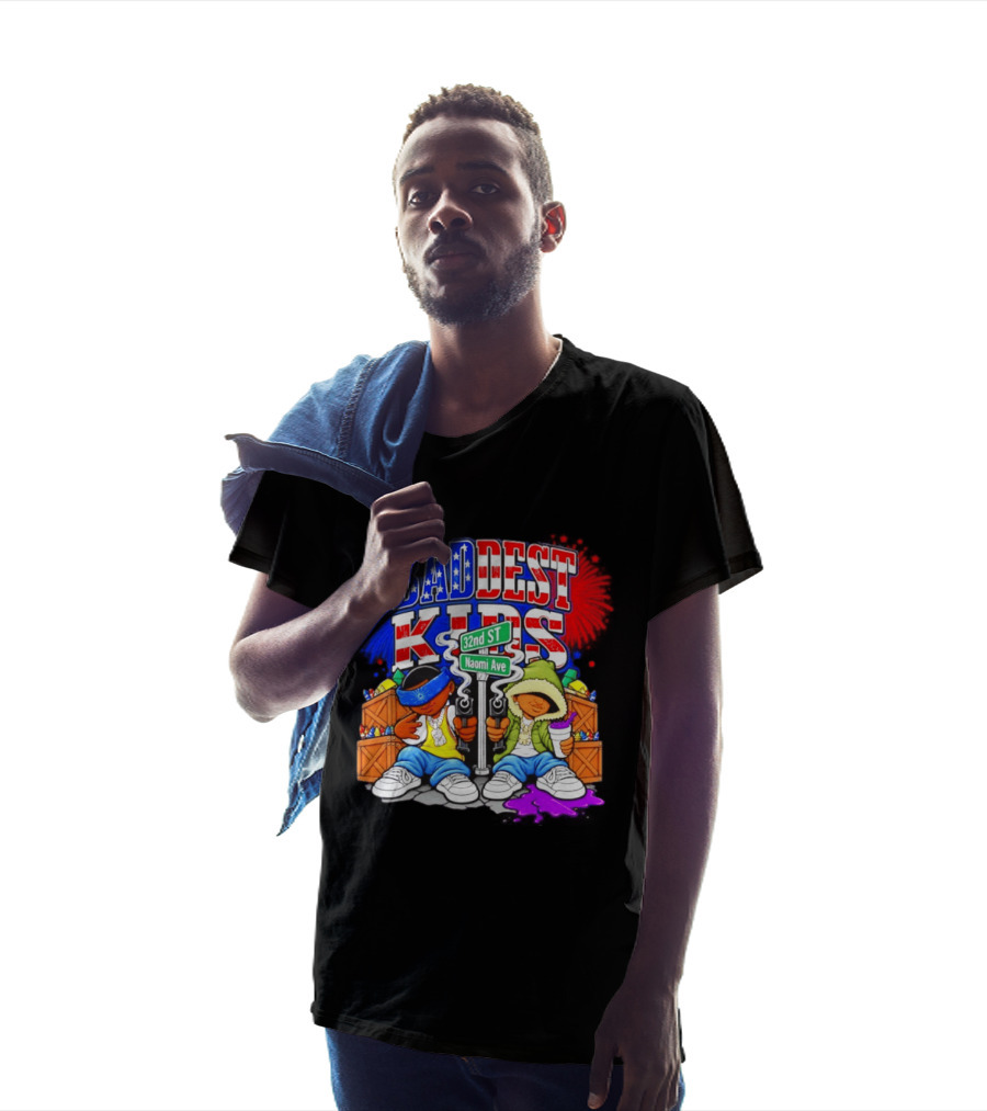 Baddest Kids 32nd St Naomi Ave Streetwear T-Shirt