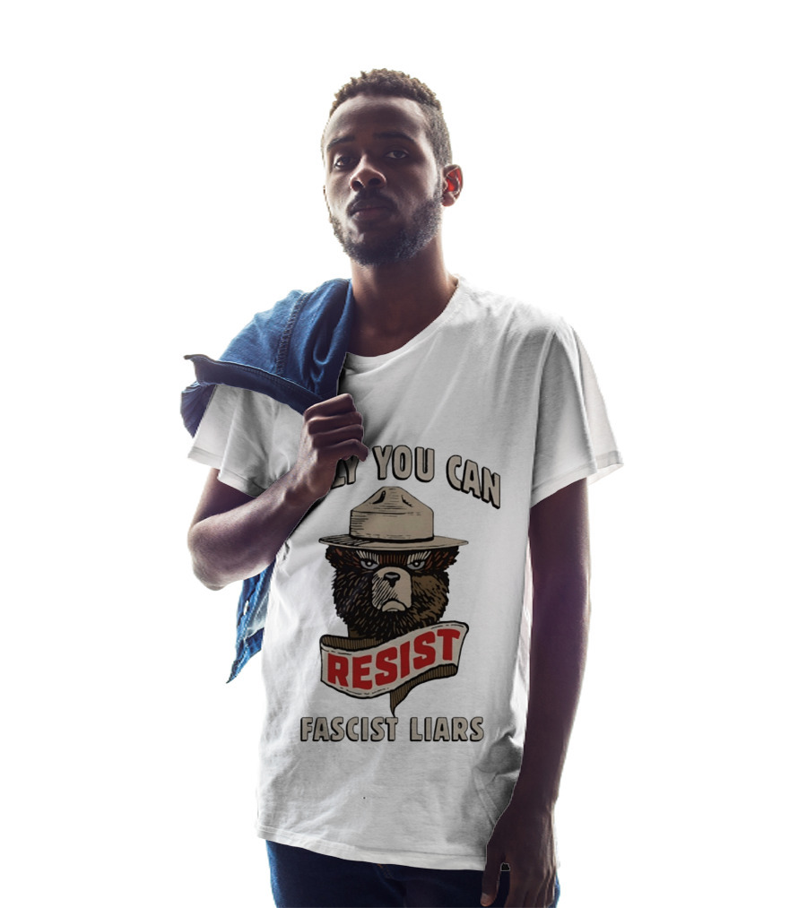 Only You Can Resist Fascist Liars Bear T-Shirt