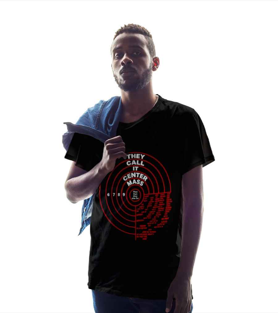 They Call It Center Mass Join The Mayhem 2024 Tour No Apologies That's What They Aim For T-Shirt