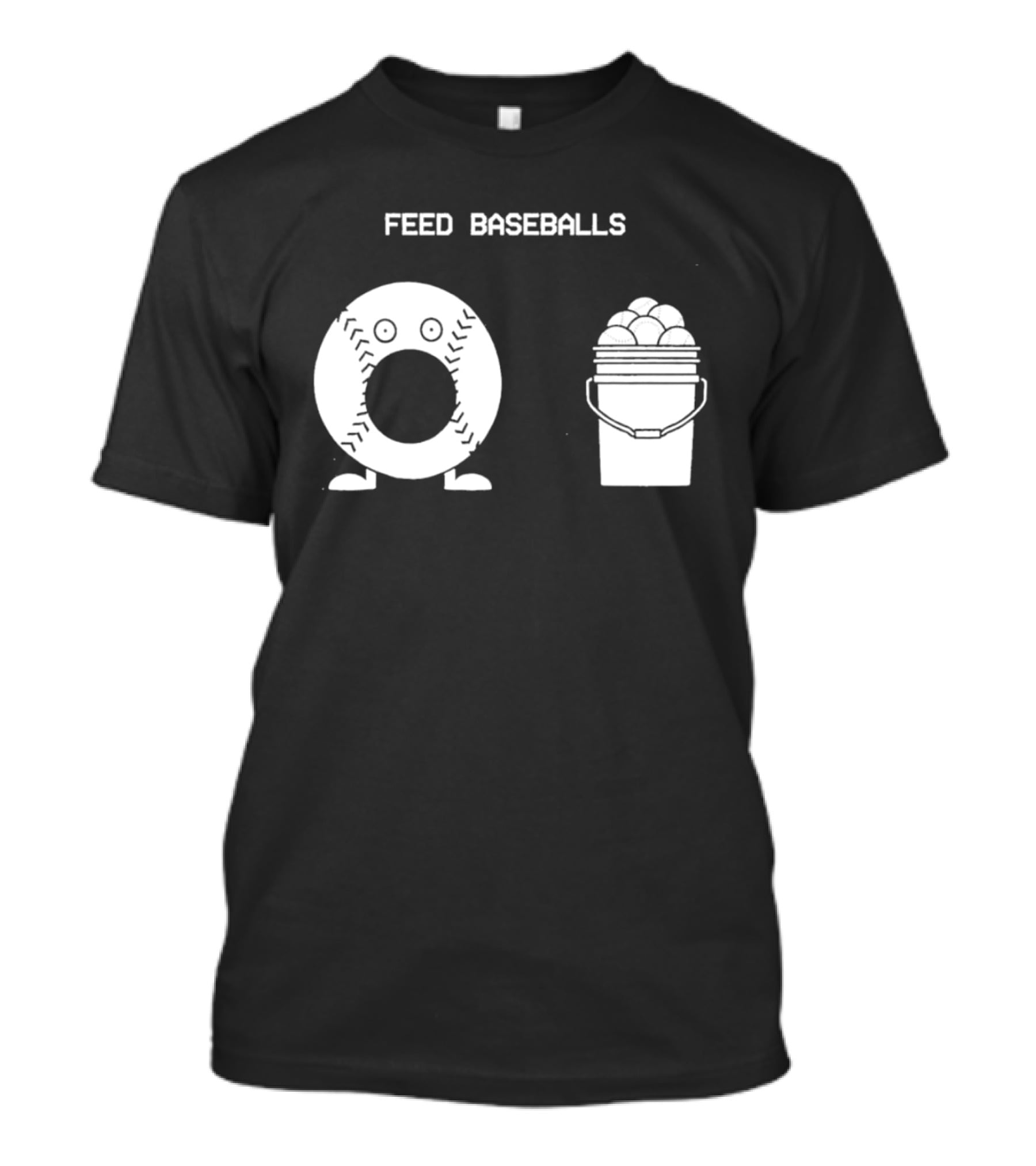 Feed Baseballs Funny Donut Character With Baseball Bucket T-Shirt