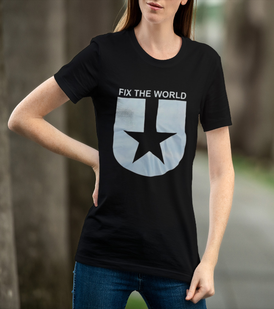 Fix The World Star T-Shirt