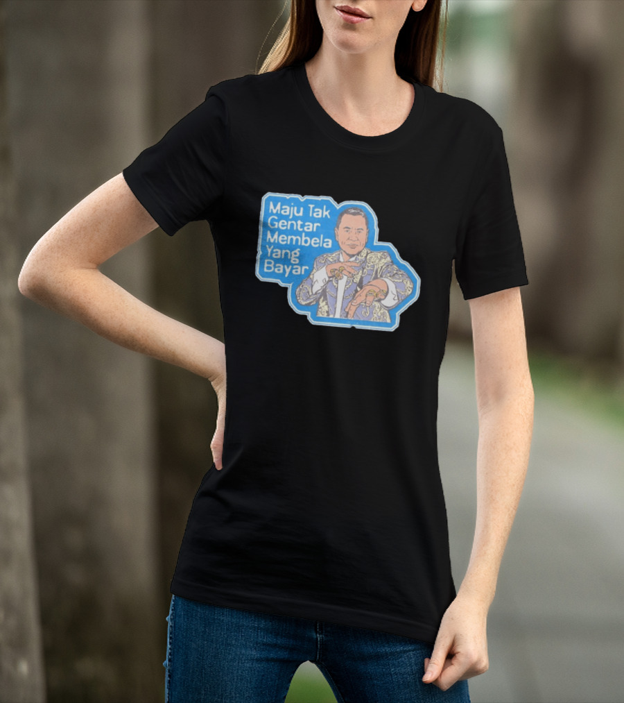 Maju Tak Gentar Membela Yang Bayar Indonesia Iconic Suit Pose T-Shirt