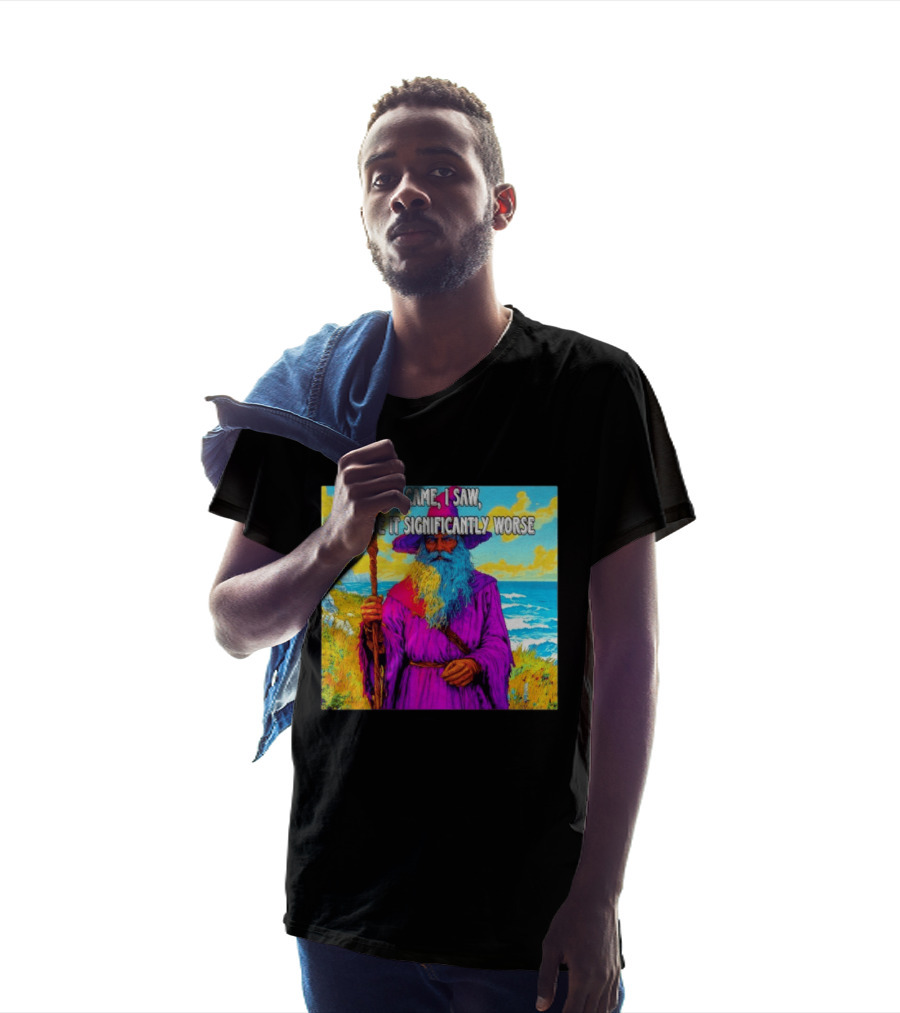 I Came I Saw I Made It Significantly Worse Wizard Robe And Staff T-Shirt