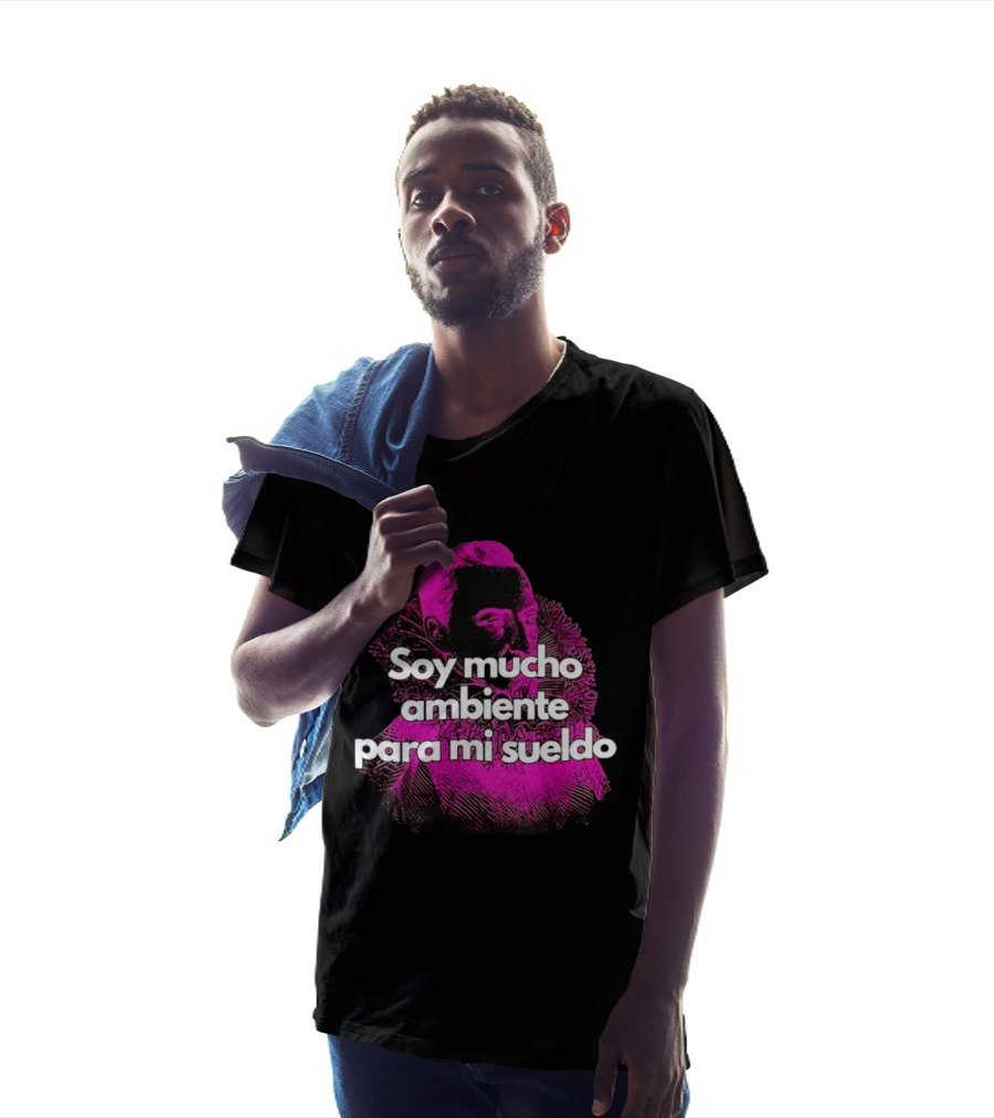 Soy Mucho Ambiente Para Mi Sueldo Retro Pop T-Shirt