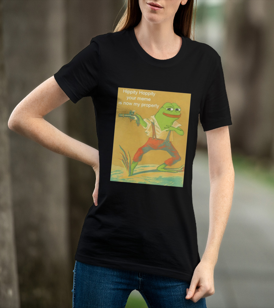Hippity Hoppity Meme Property Pepe Frog Nostalgia Humor T-Shirt