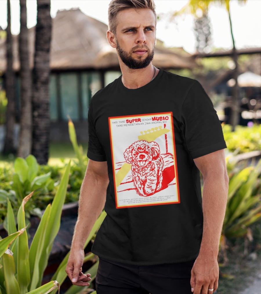 Hari Yang Super Dengan Music Yang Menggetarkan Jiwa Anomaliku Gitar Anjing Menggemaskan T-Shirt