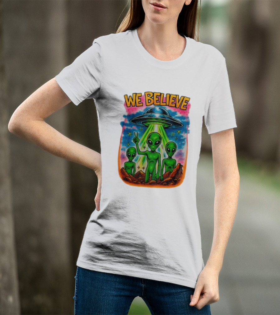 We Believe Aliens UFO Extraterrestrial Peaceful Green Aliens Stars Cosmic Scene T-Shirt