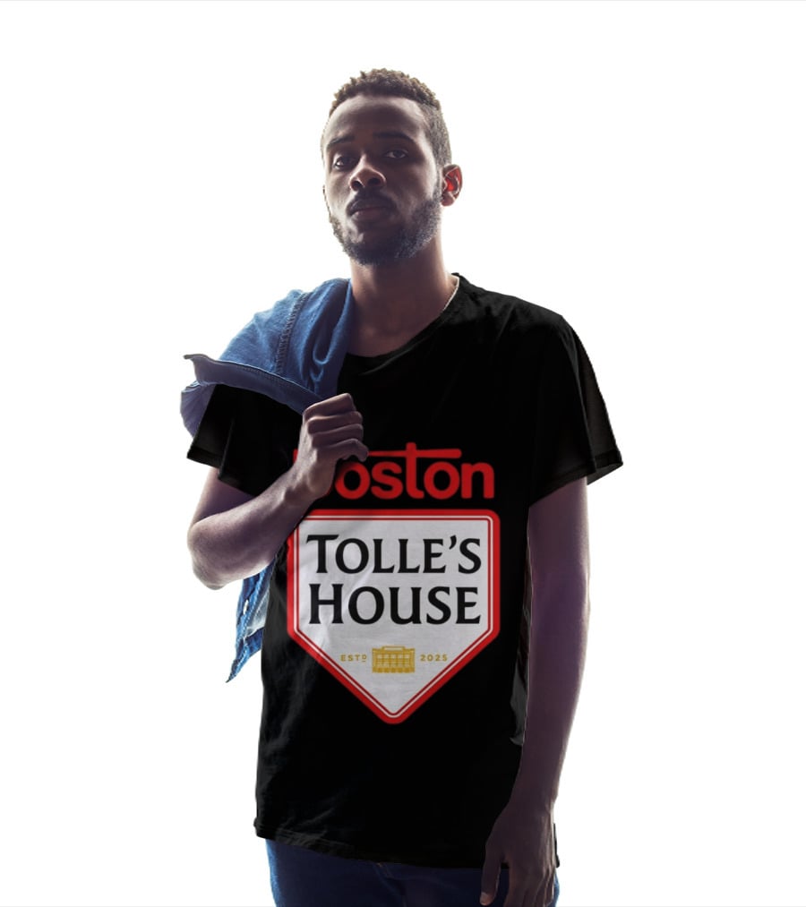 Boston Tolle's House Baseball Est 2025 T-Shirt