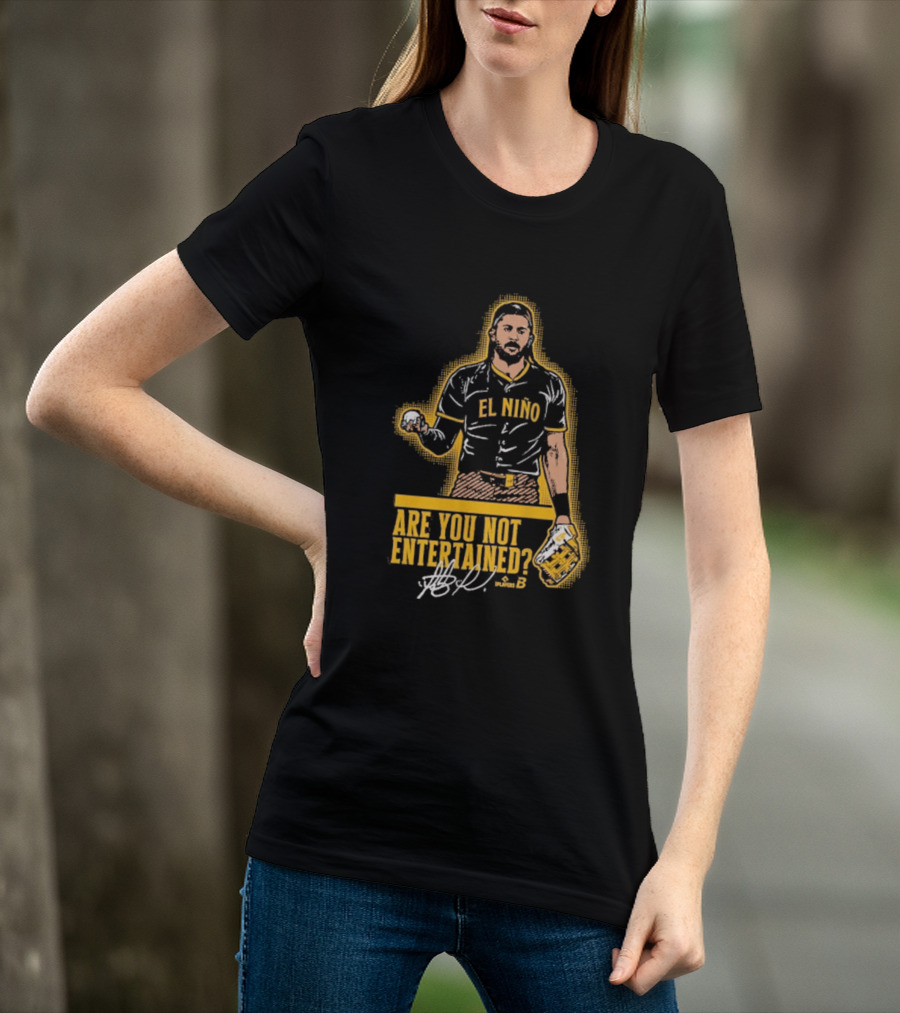 El Nino Are You Not Entertained Baseball Signature T-Shirt