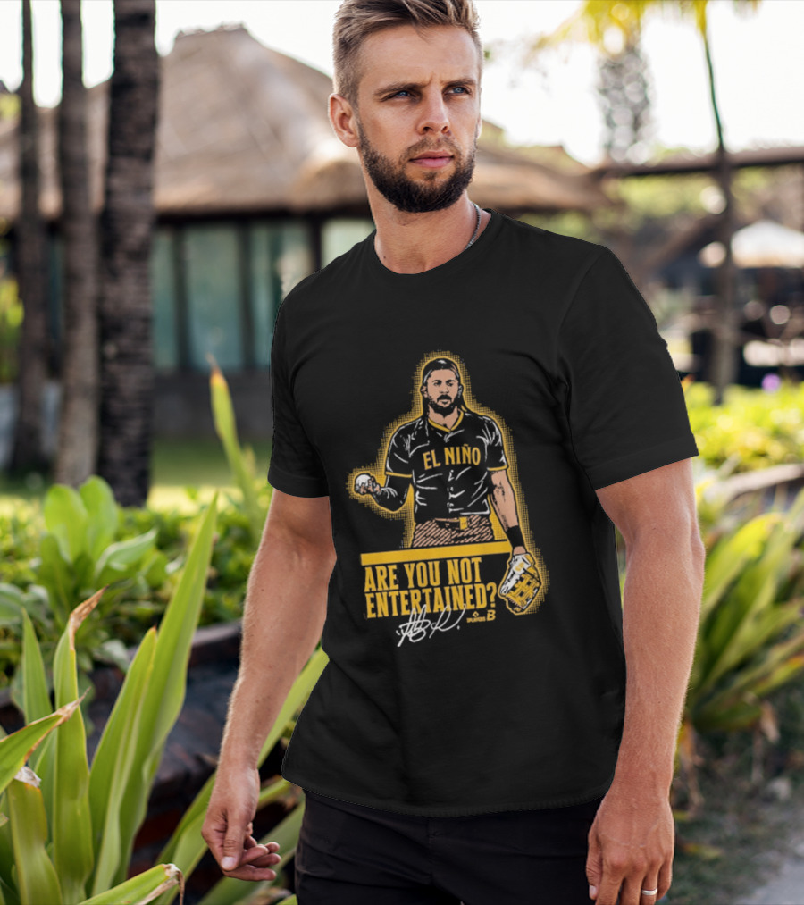 El Nino Are You Not Entertained Baseball Signature T-Shirt