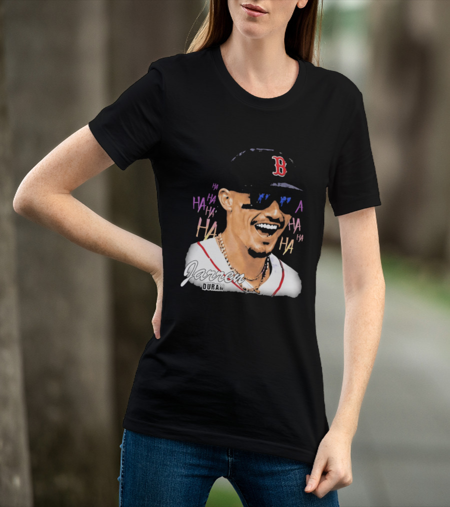 Jarren Duran They Laughed I Kept Going Boston Baseball Humor T-Shirt