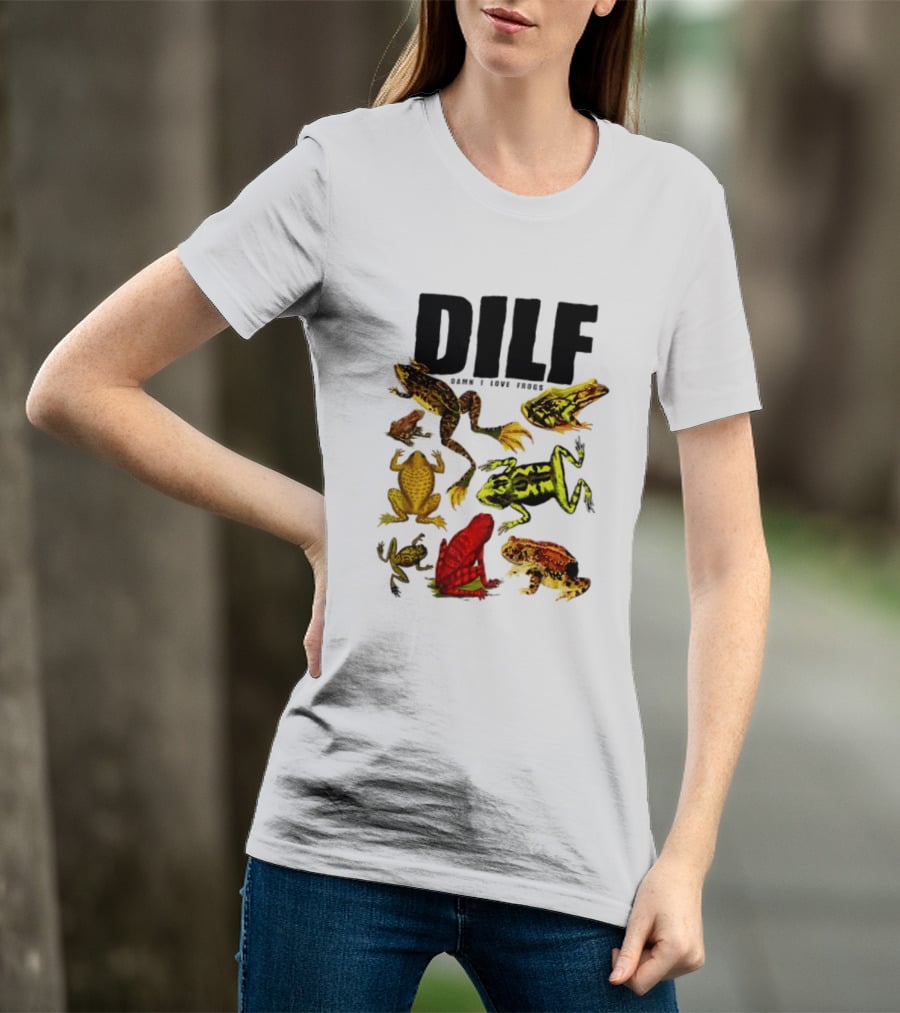 DILF Damn I Love Frogs Frog Lover Amphibian Collection T-Shirt