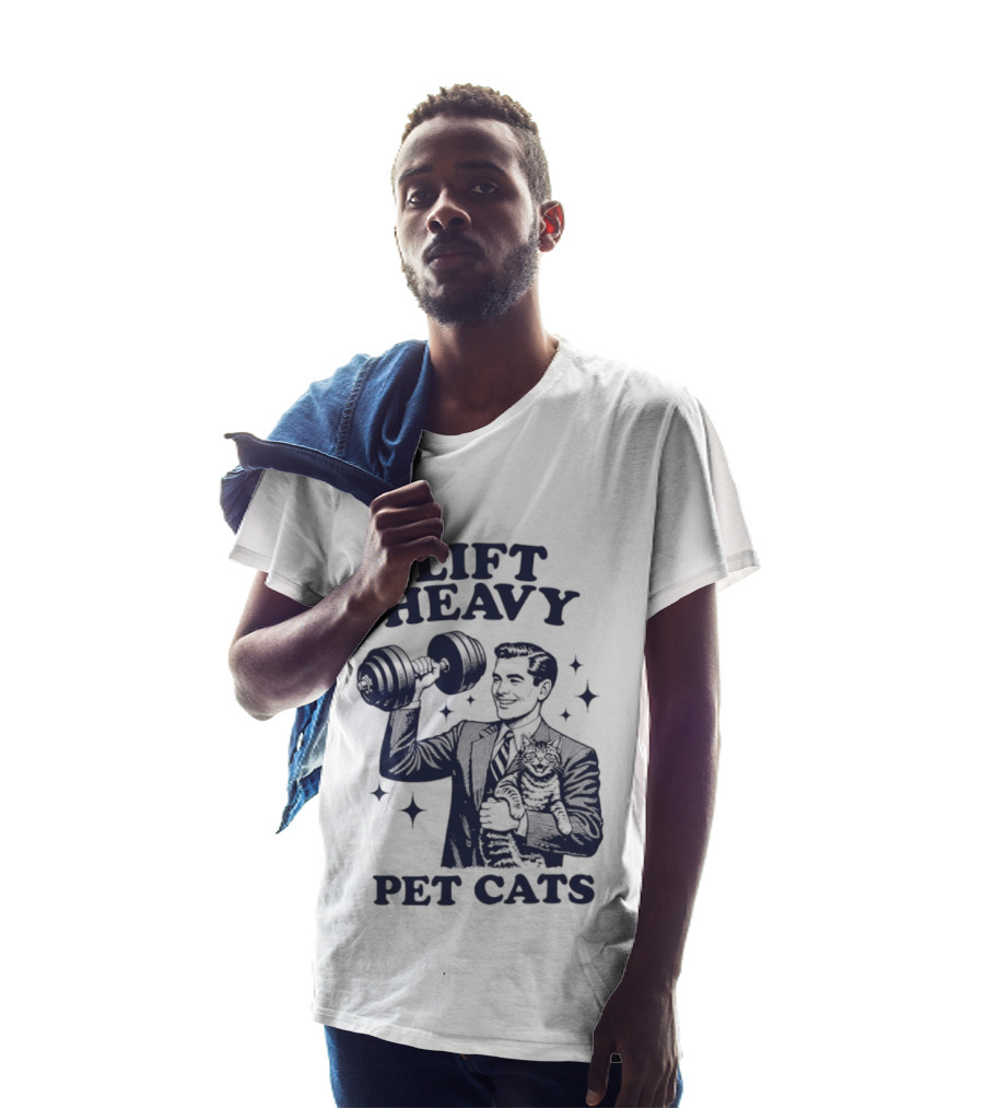 Lift Heavy Pet Cats Gym Humor Cat Lover T-Shirt