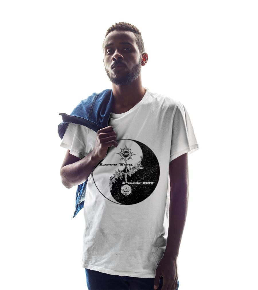 I Love You Fck Off Yin Yang Sun And Moon T-Shirt
