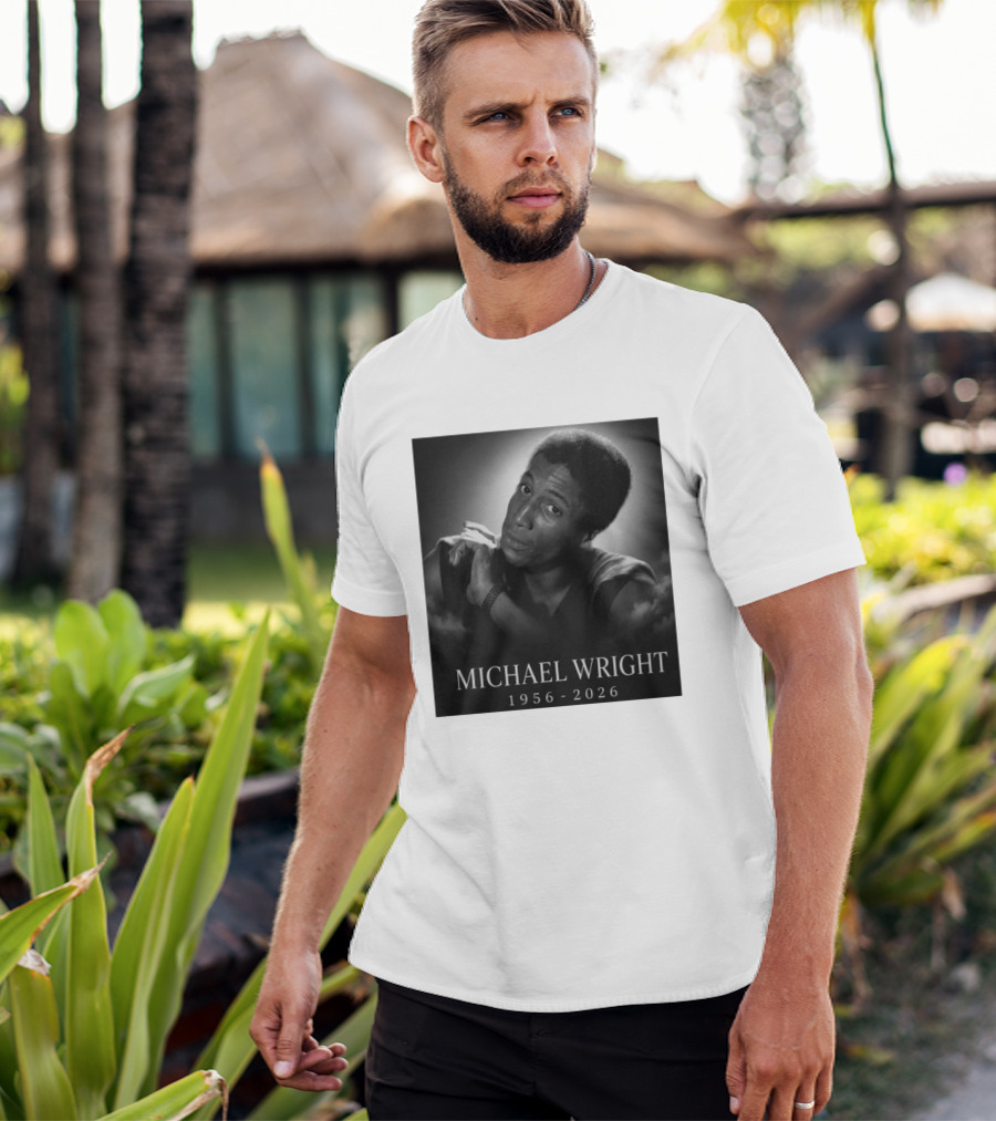 Michael Wright 1956 2026 Memoriam T-Shirt