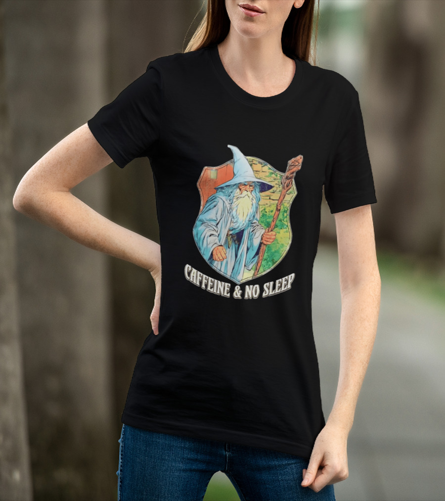 Wizard Caffeine & No Sleep T-Shirt