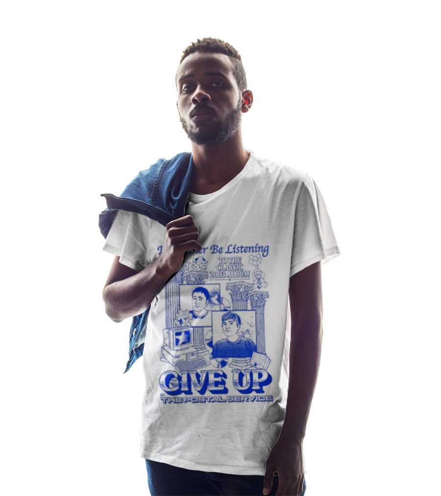 I'd Rather Be Listening To The Classic 2003 Album Give Up By The Postal Service T-Shirt