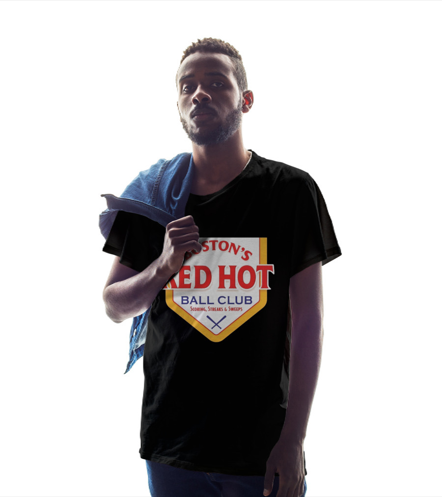 Boston's Red Hot Ball Club Scoring Streaks And Sweeps T-Shirt