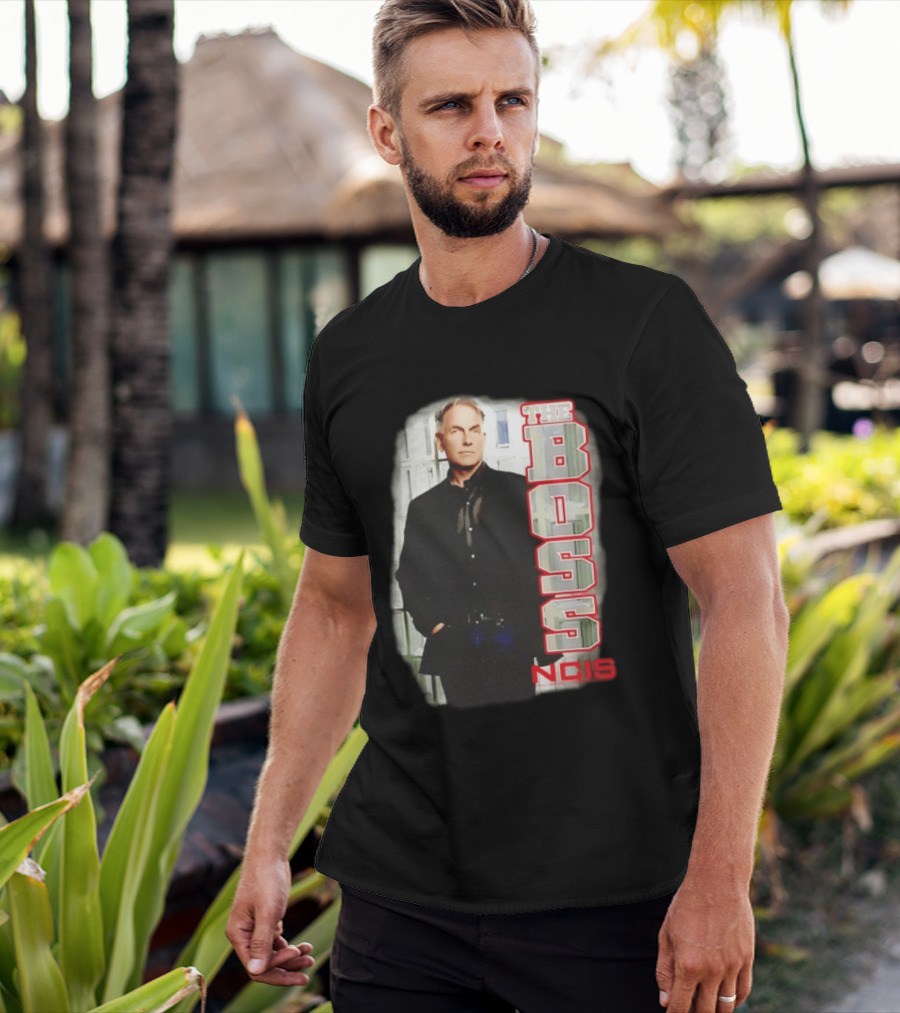 Mark Harmon The Boss NCIS Leroy Jethro Gibbs T-Shirt