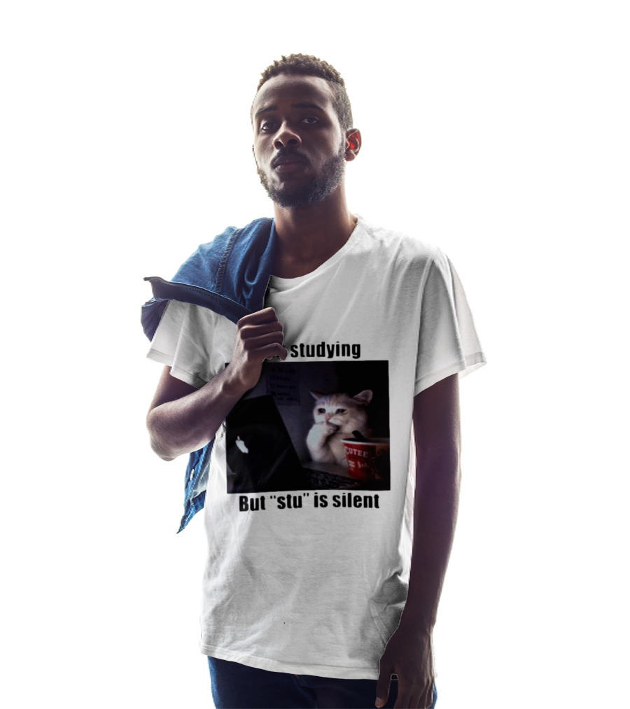 I Am Studying But "stu" Is Silent Sad Cat Meme Laptop Cup T-Shirt