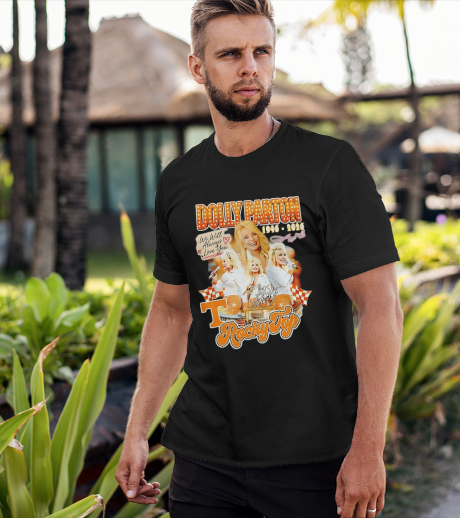 Dolly Parton 1946 2026 We Will Always Love You Tennessee Volunteers Rocky Top T-Shirt