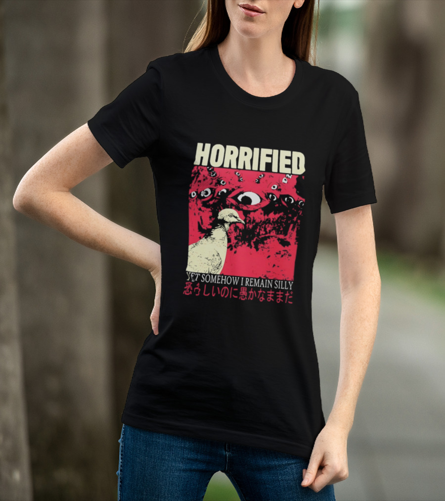 Horrified Pigeon Yet Somehow I Remain Silly Japanese T-Shirt