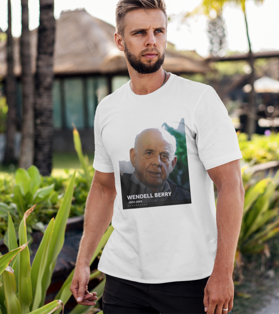 Wendell Berry 1934 2026 Commemorative T-Shirt