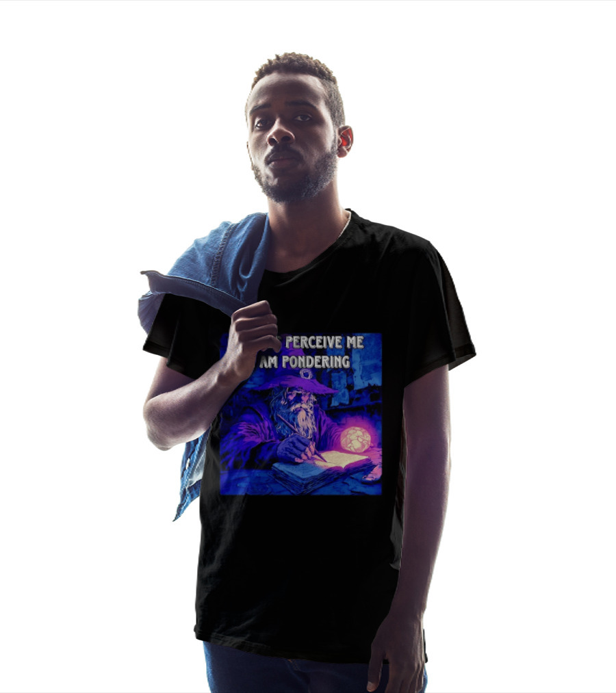 Do Not Perceive Me I Am Pondering Wizard Magical Book And Glowing Orb T-Shirt