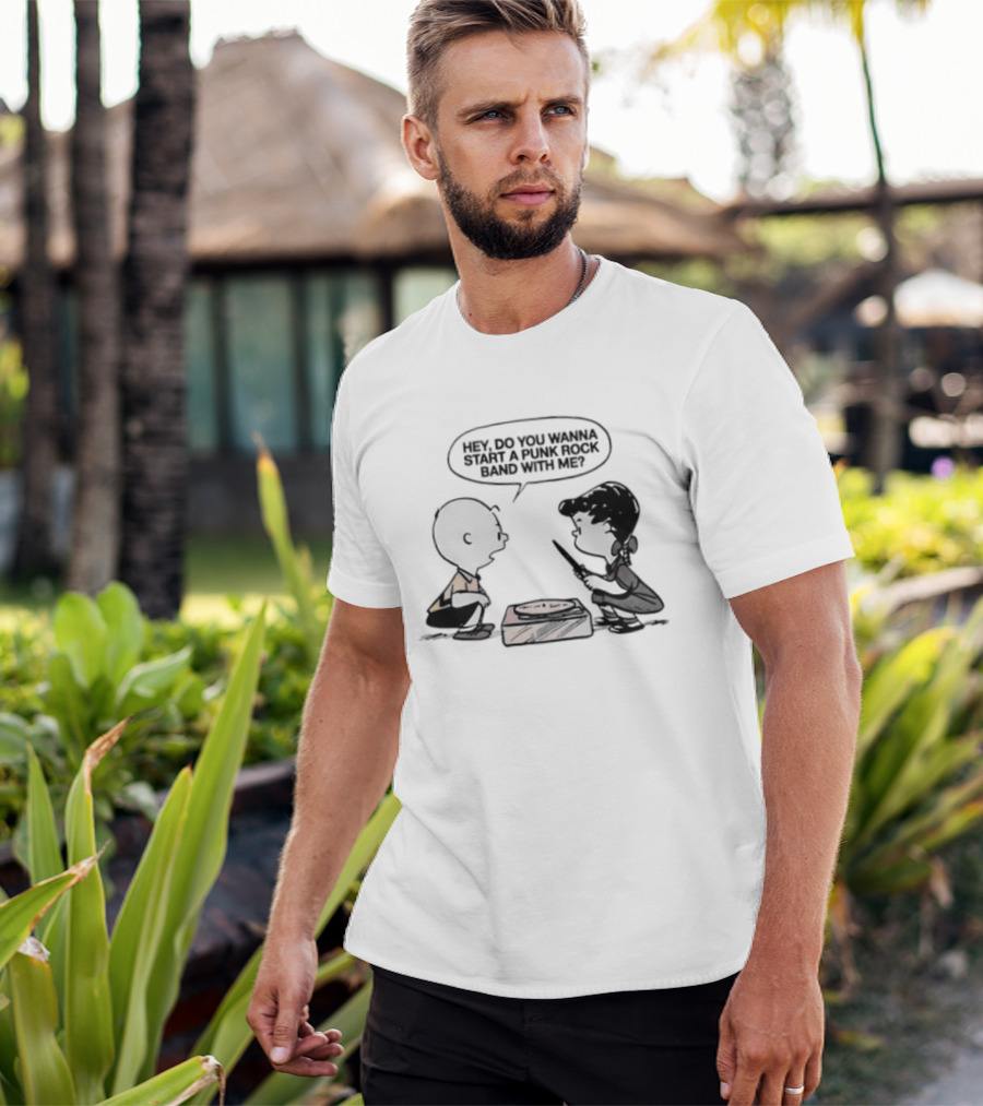 Peanuts Charlie Brown Lucy Van Pelt Hey Do You Wanna Start A Punk Rock Band With Me T-Shirt