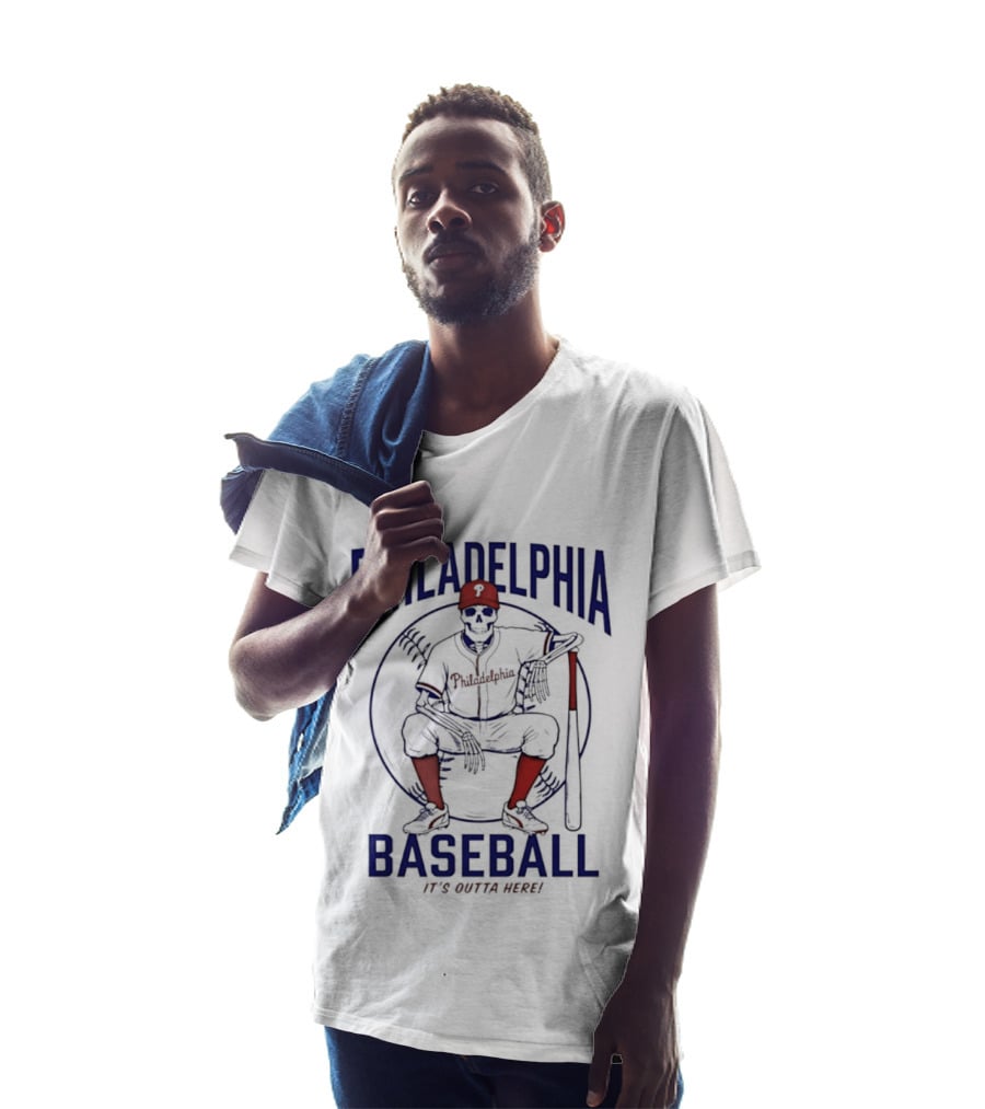 Philadelphia Baseball Skeleton It's Outta Here T-Shirt