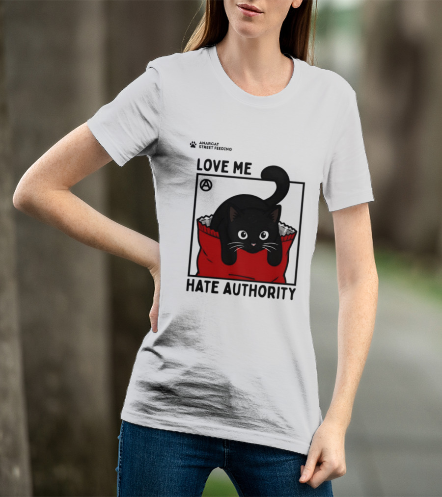 Anarcat Street Feeding Love Me Hate Authority Black Cat Red Bag T-Shirt