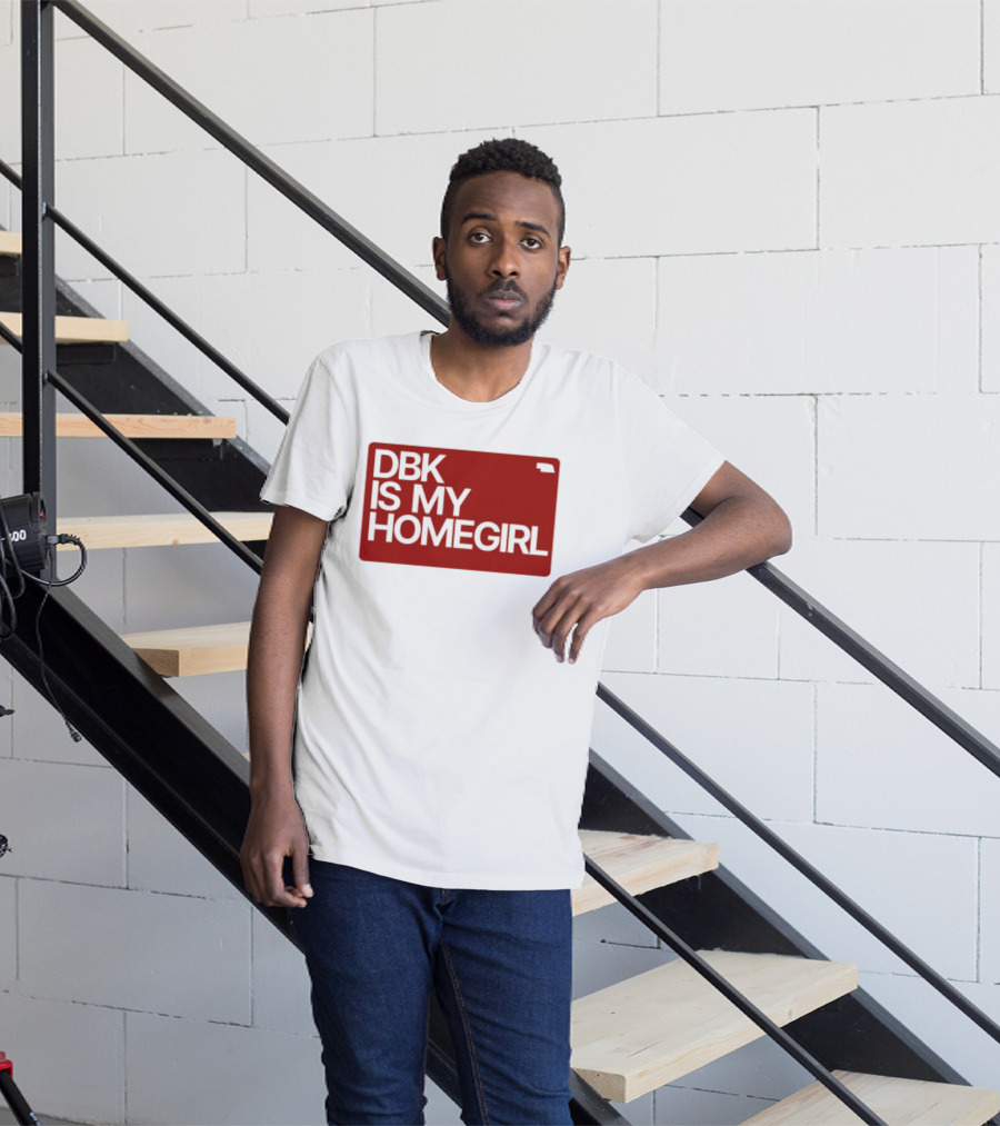 BDK Is My Homegirl Lincoln Nebraska T-Shirt