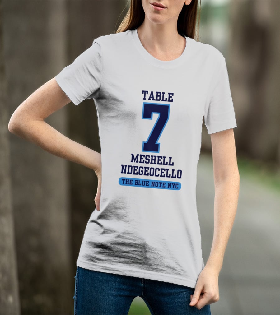 Table 7 Meshell Ndegeocello The Blue Note NYC T-Shirt