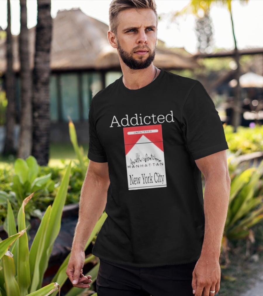 Addicted Unfiltered Manhattan New York City Pack T-Shirt