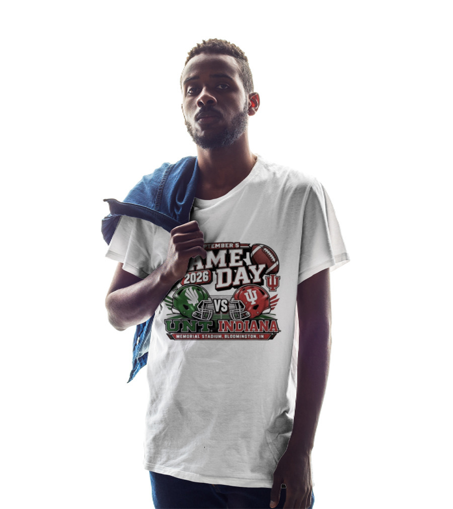 North Texas Vs Indiana Football Game Day September 5 2026 College Football Matchup At Memorial Stadium T-Shirt