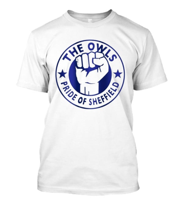 The Owls Pride Of Sheffield Sheffield Wednesday T-Shirt