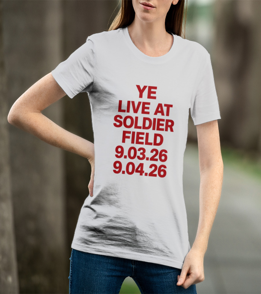 Ye Live At Soldier Field 9.03.26 9.04.26 T-Shirt