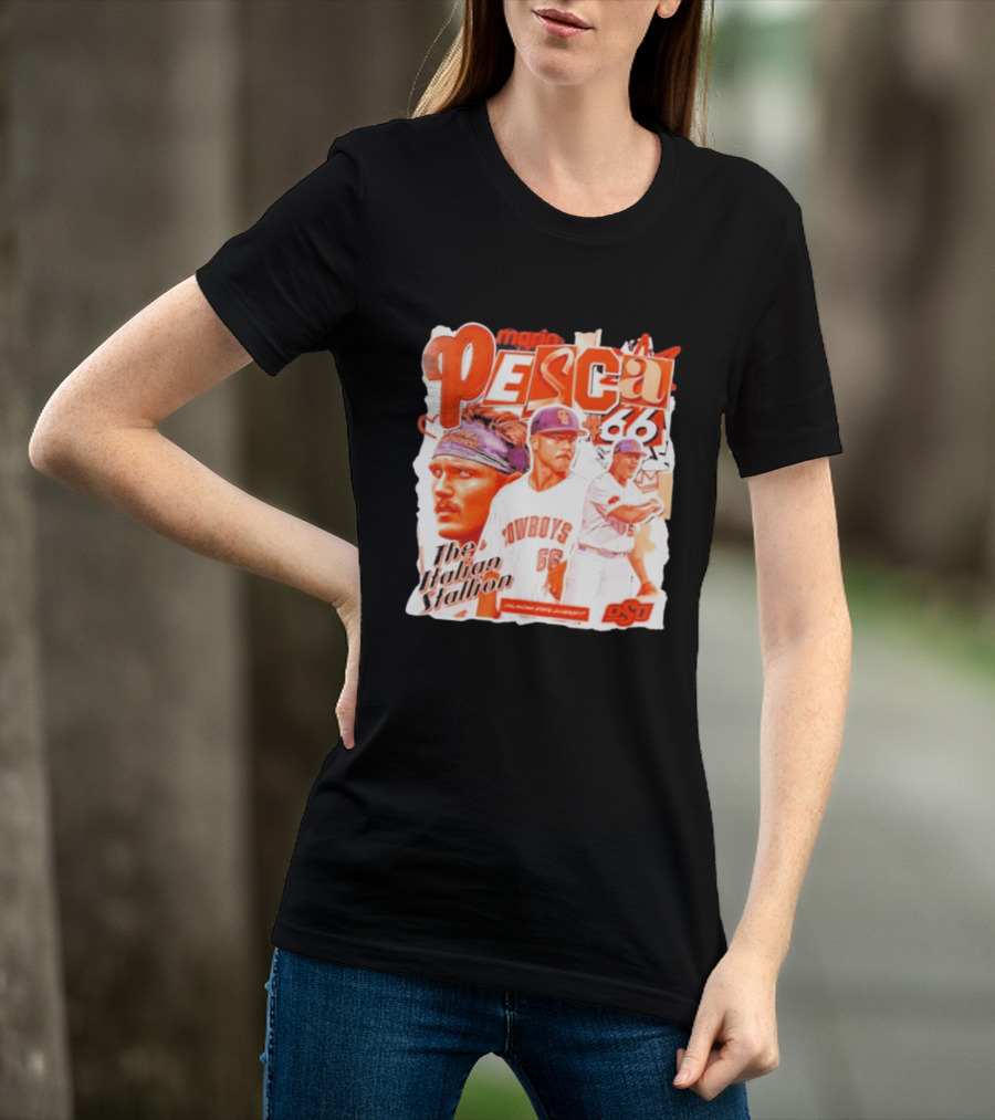 Mario Pesca 66 Oklahoma State Cowboys The Italian Stallion OSU Baseball T-Shirt